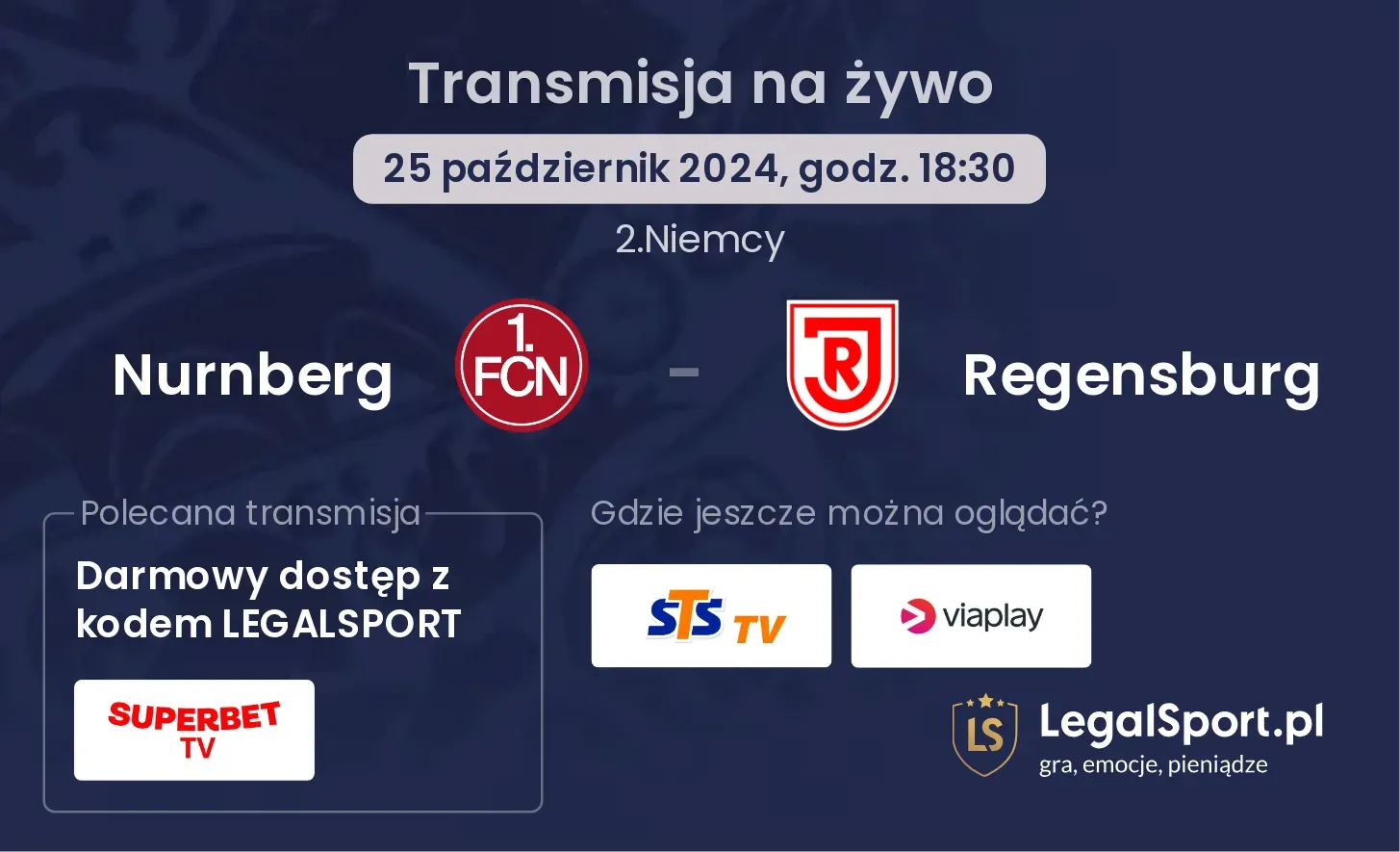 Nurnberg - Regensburg gdzie oglądać? 25.10, godz. 18:30