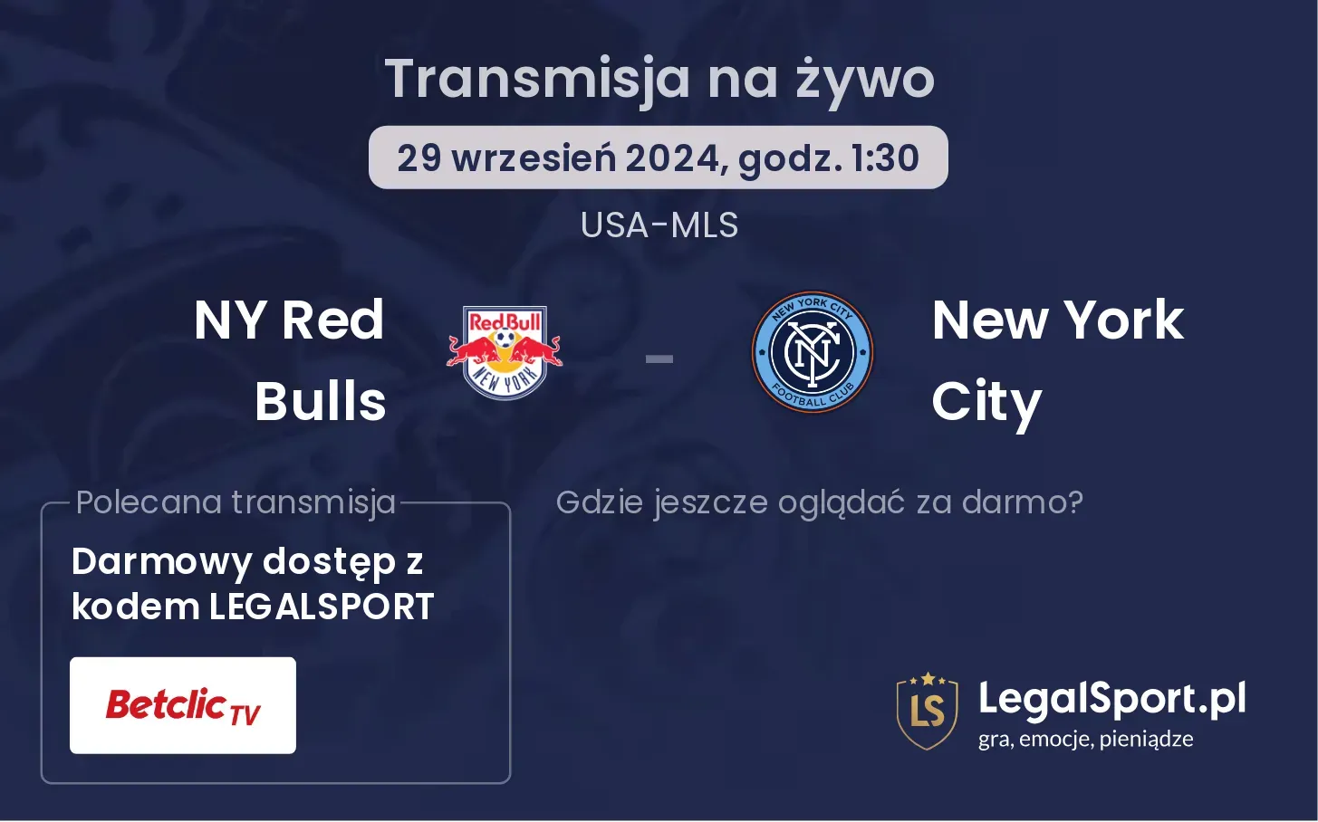 NY Red Bulls - New York City gdzie oglądać? 29.09, godz. 01:30