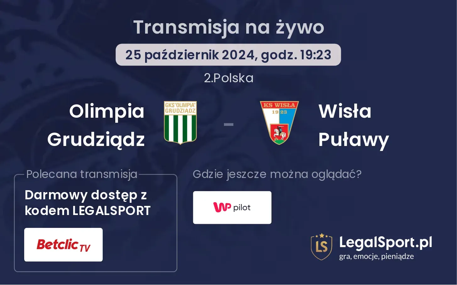 Olimpia Grudziądz - Wisła Puławy transmisja na żywo