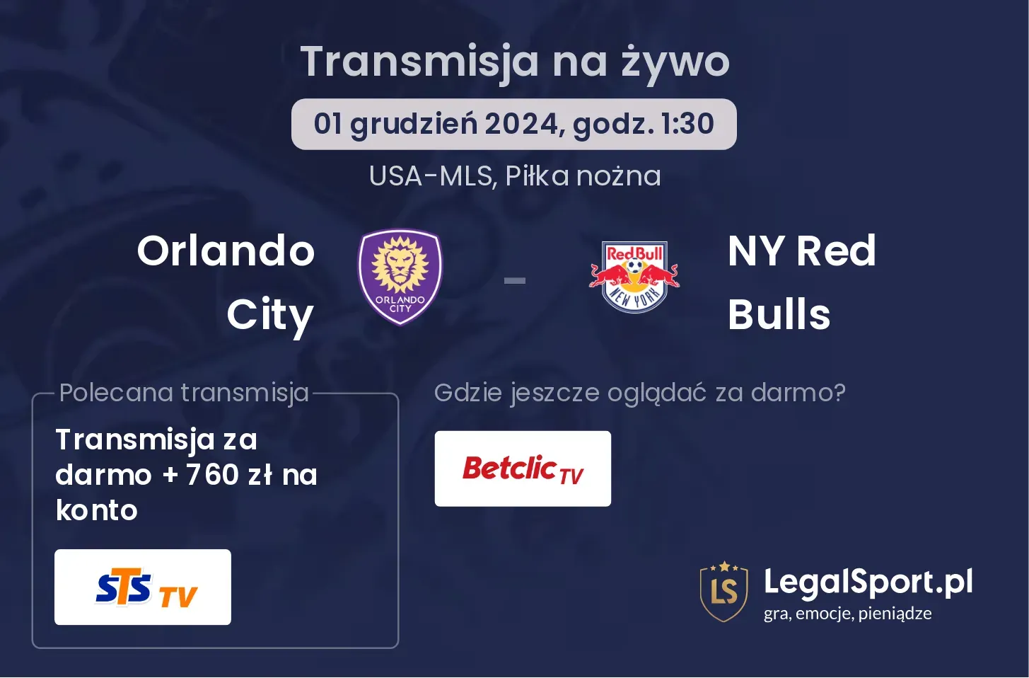 Orlando City - NY Red Bulls transmisja na żywo