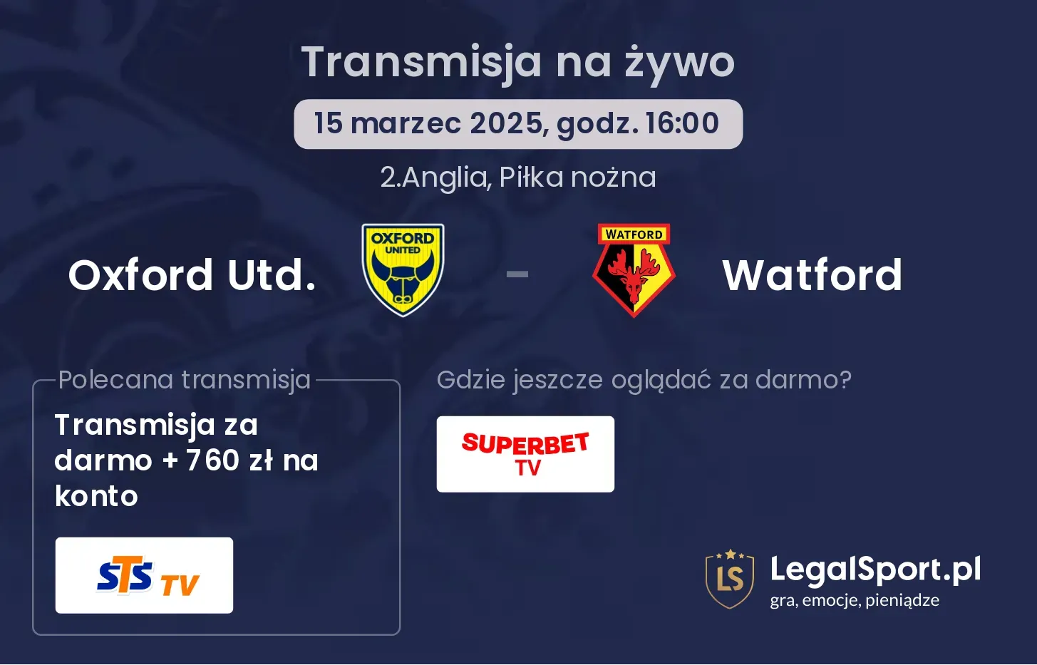 Oxford Utd. - Watford transmisja na żywo