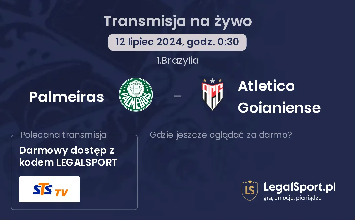 Palmeiras - Atletico Goianiense  transmisja na żywo