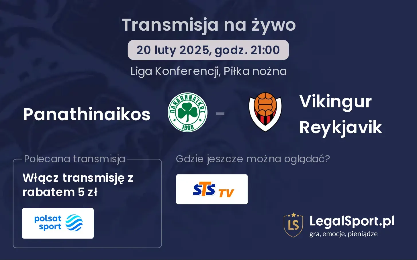 Panathinaikos - Vikingur Reykjavik transmisja na żywo