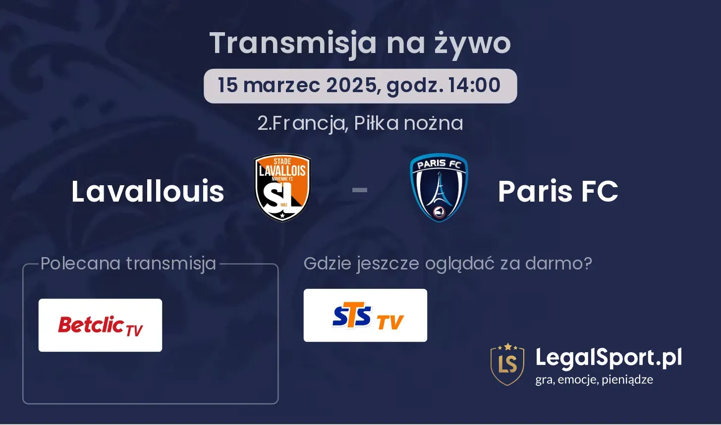 Lavallouis - Paris FC gdzie oglądać?