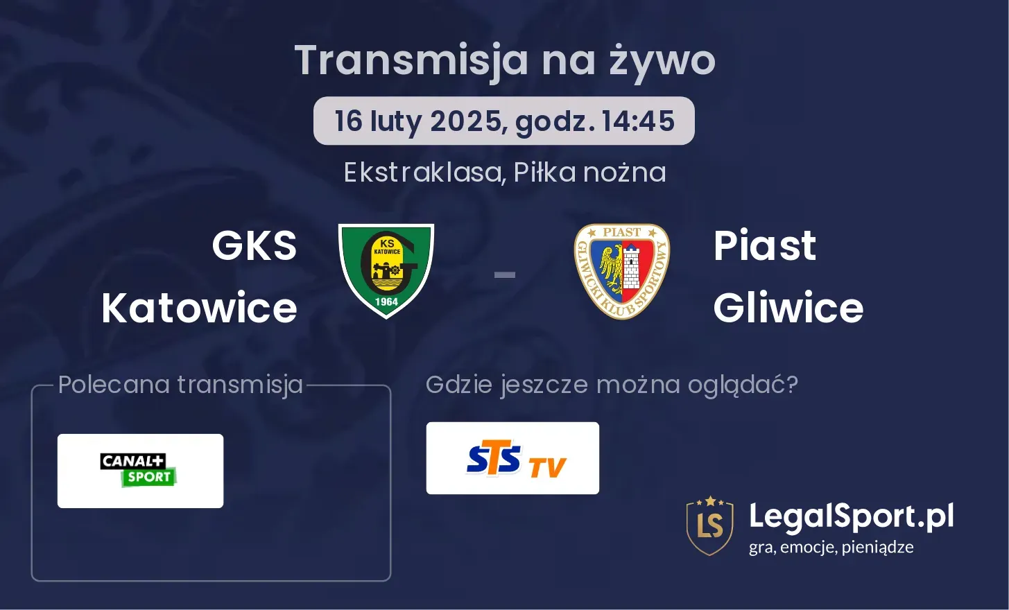 GKS Katowice - Piast Gliwice gdzie oglądać?