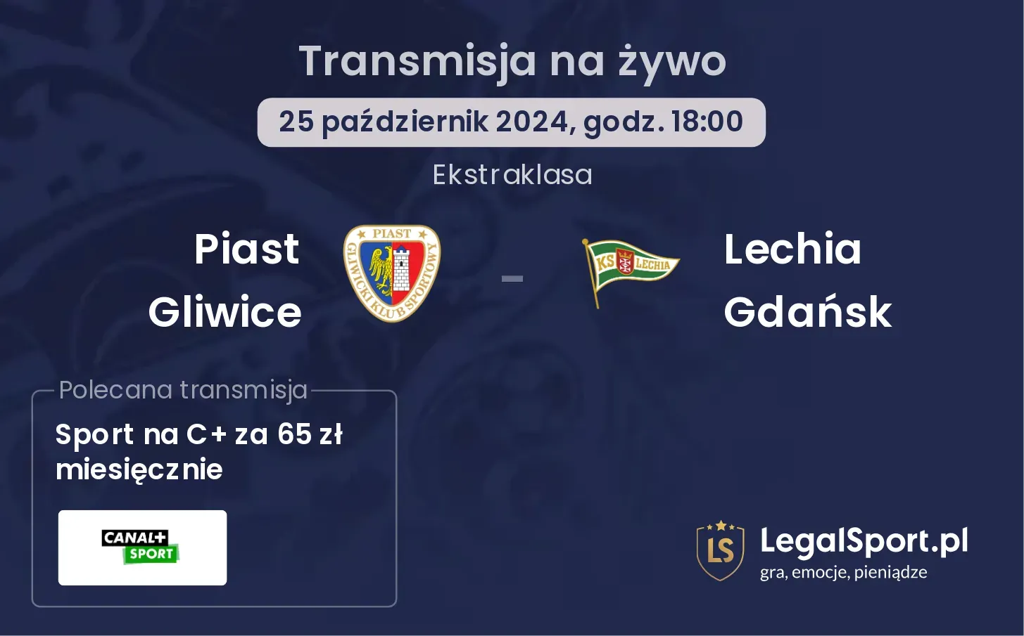 Piast Gliwice - Lechia Gdańsk transmisja na żywo