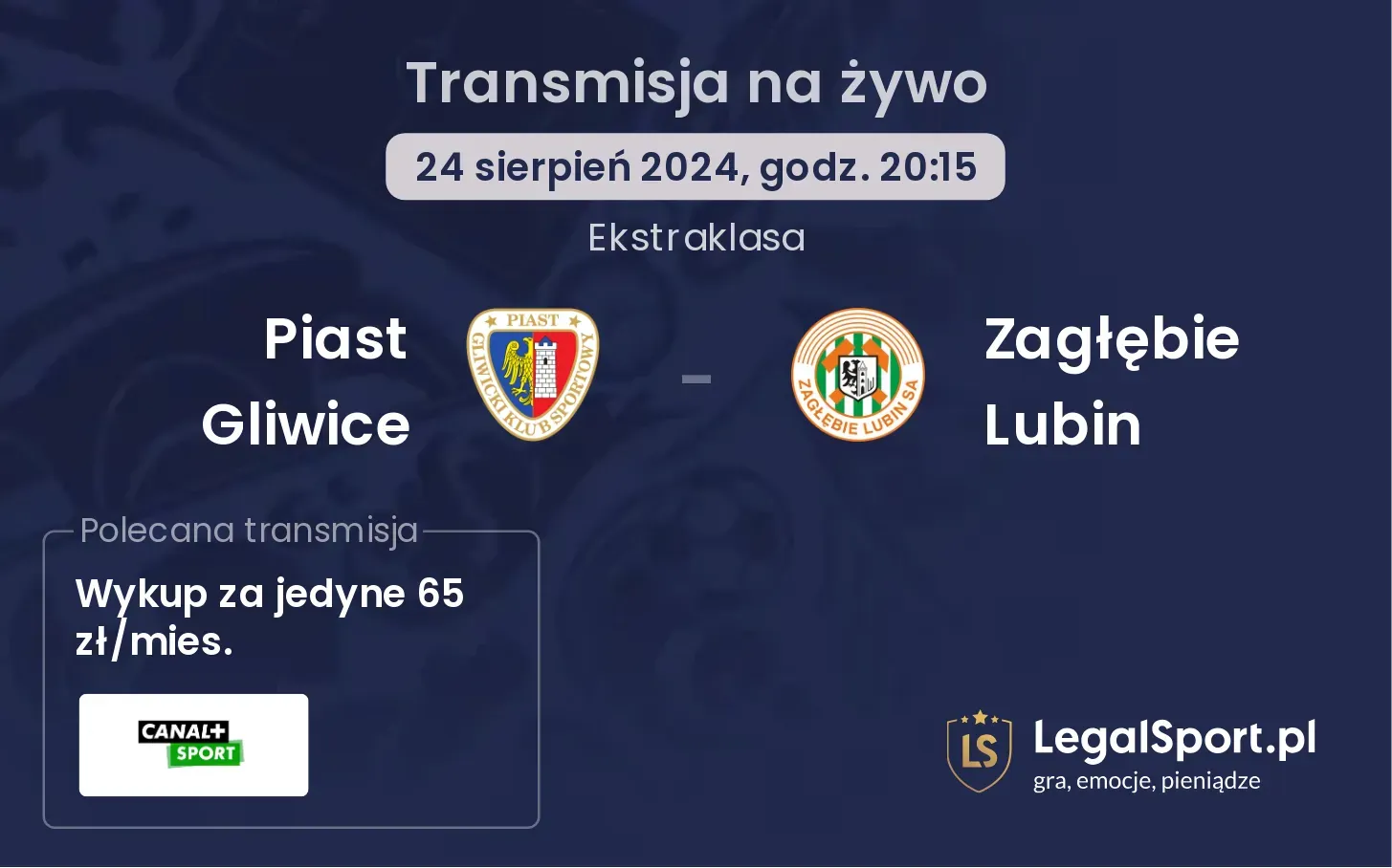 Piast Gliwice - Zagłębie Lubin gdzie oglądać? 24.08, godz. 20:15