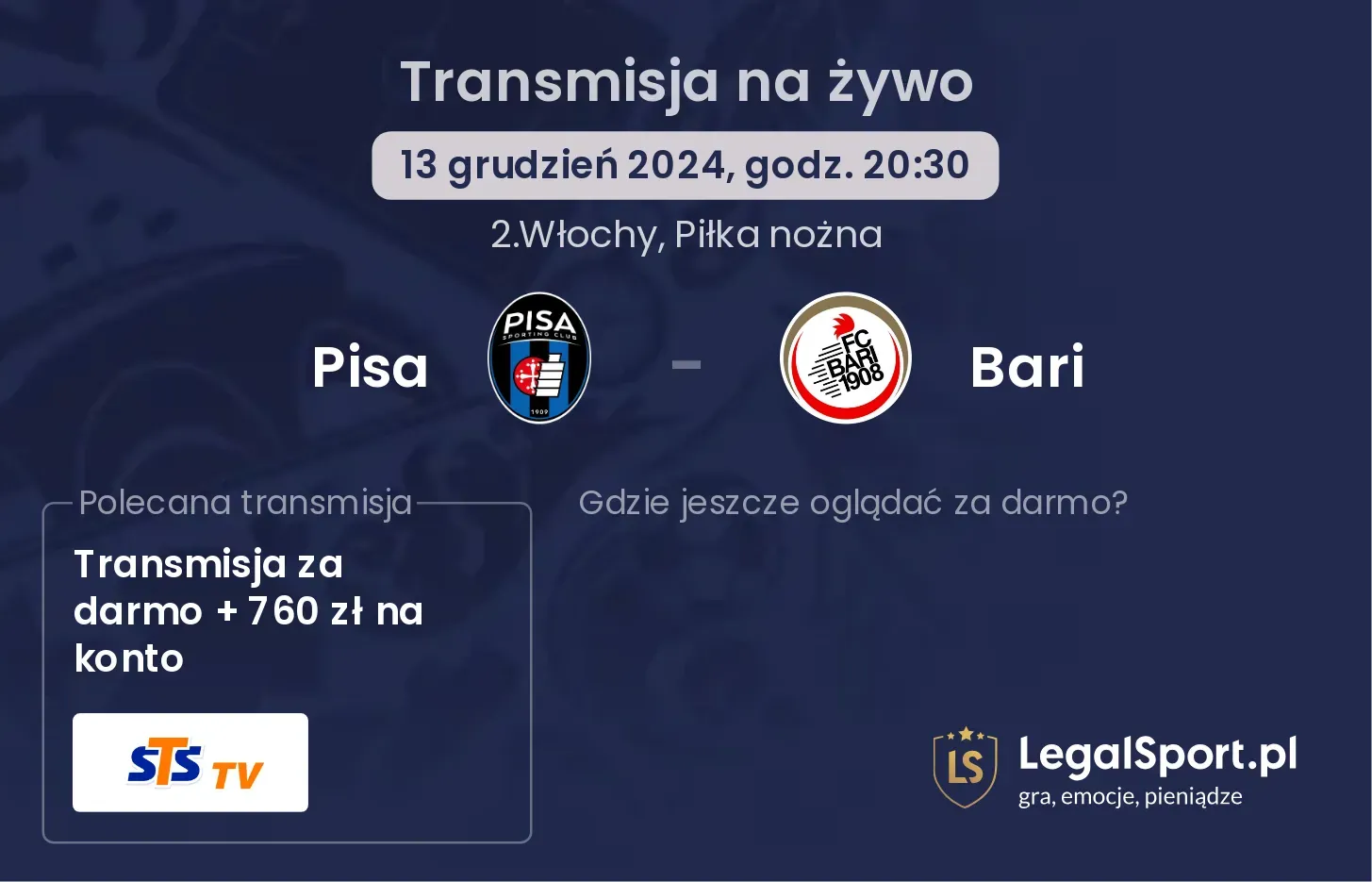 Pisa - Bari transmisja na żywo