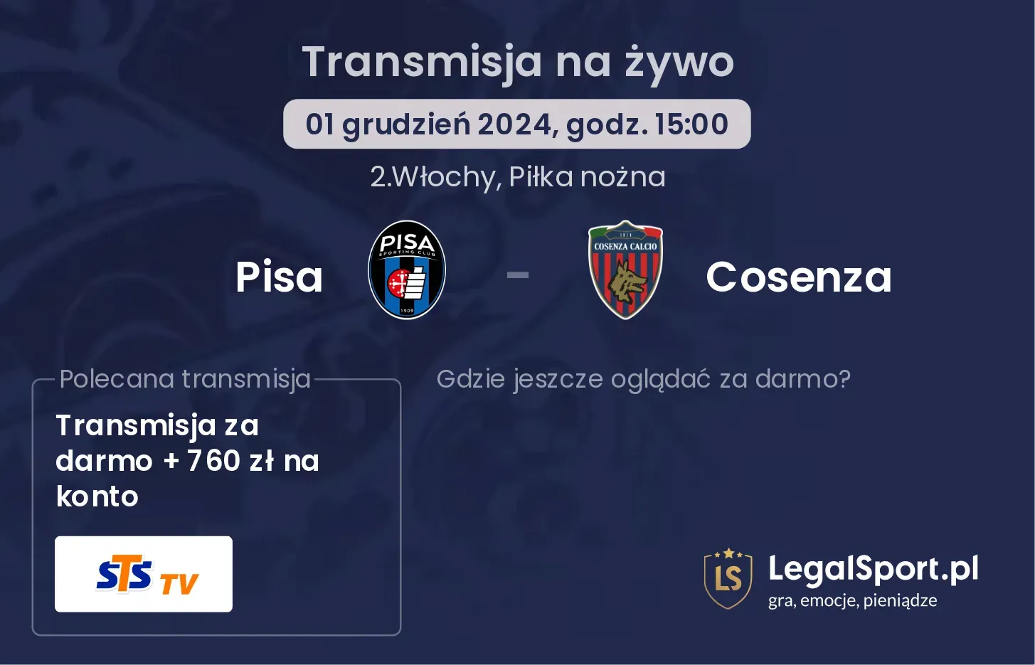 Pisa - Cosenza transmisja na żywo