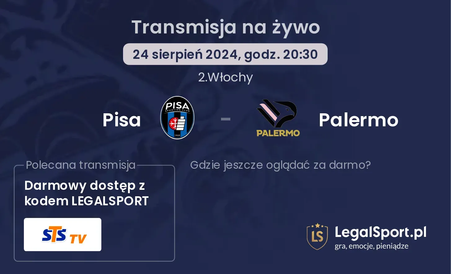 Pisa - Palermo gdzie oglądać? 24.08, godz. 20:30