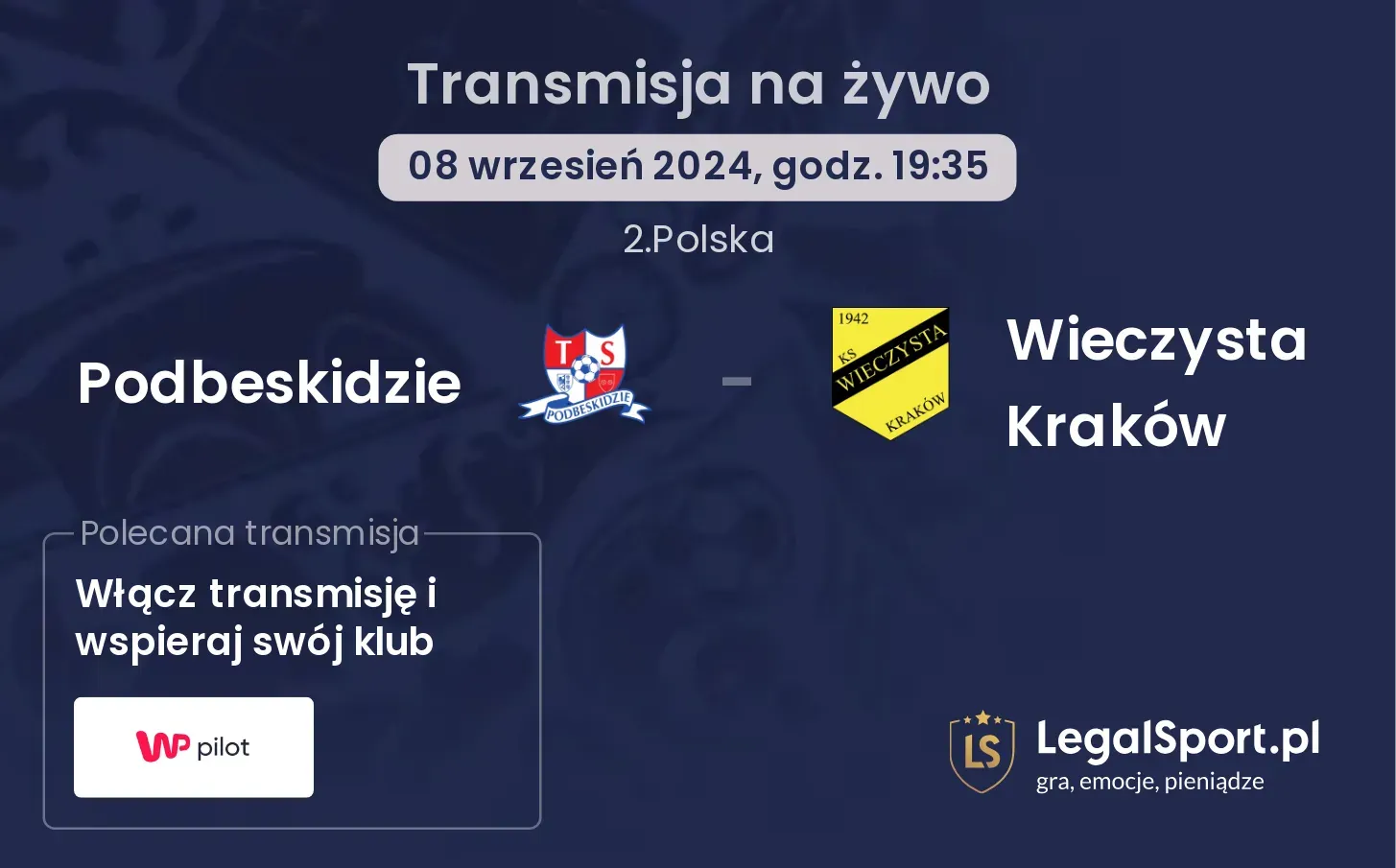 Podbeskidzie - Wieczysta Kraków gdzie oglądać? 08.09, godz. 19:35