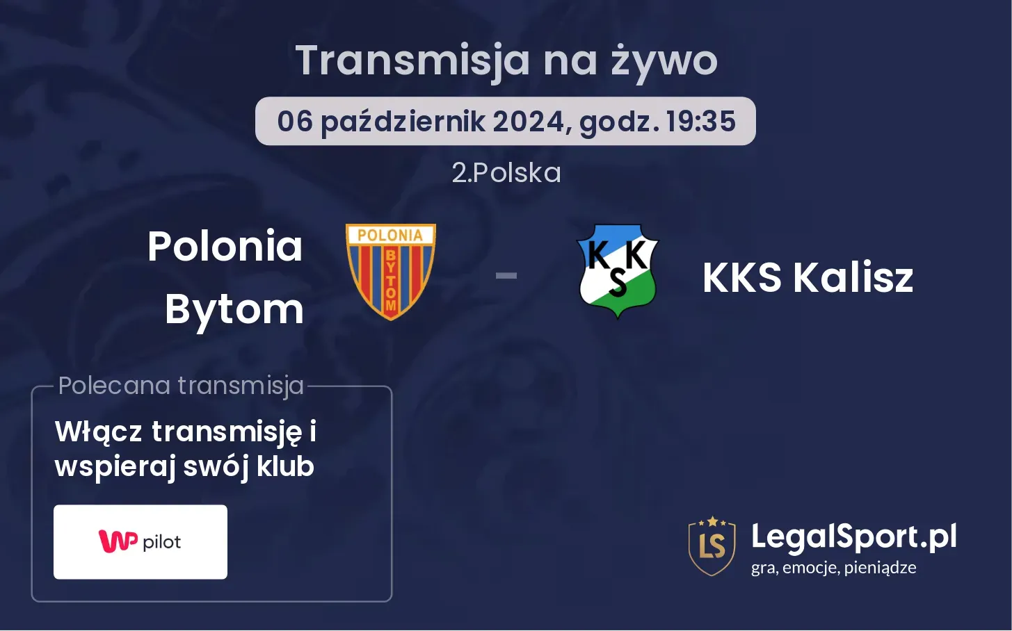 Polonia Bytom - KKS Kalisz gdzie oglądać? 06.10, godz. 19:35