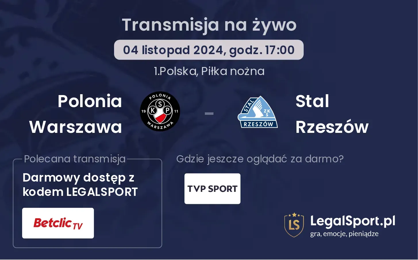 Polonia Warszawa - Stal Rzeszów gdzie oglądać? 04.11, godz. 17:00