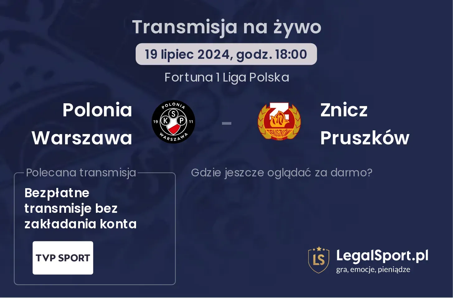 Polonia Warszawa - Znicz Pruszków transmisja na żywo