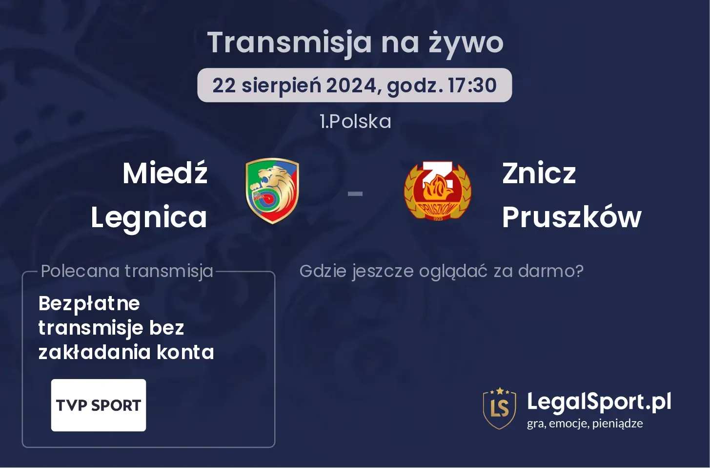 Miedź Legnica - Znicz Pruszków transmisja na żywo