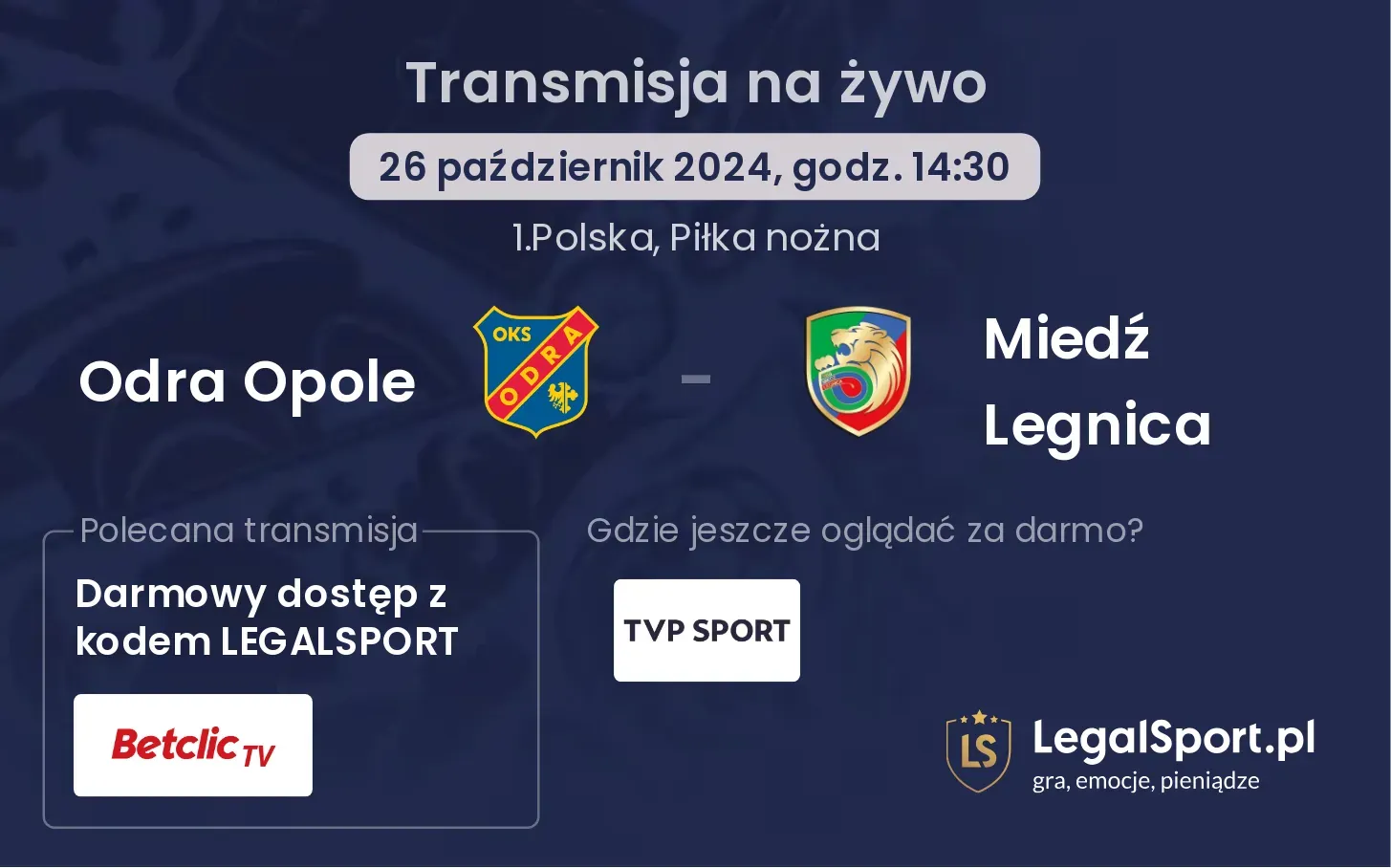 Odra Opole - Miedź Legnica transmisja na żywo