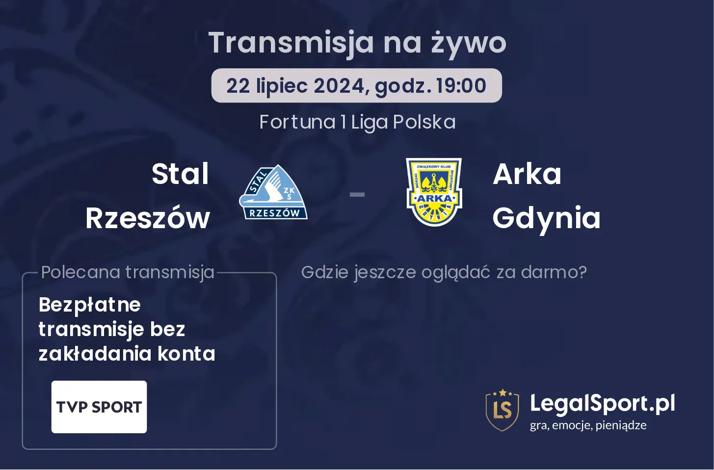 Stal Rzeszów - Arka Gdynia transmisja na żywo