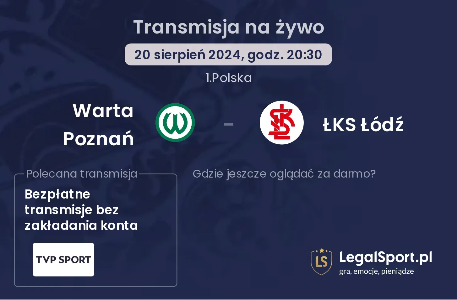 Warta Poznań - ŁKS Łódź transmisja na żywo