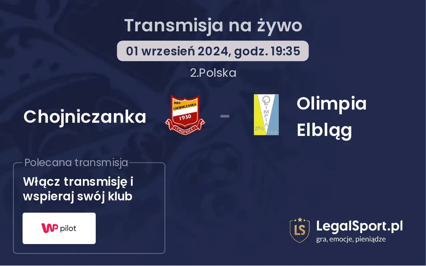 Chojniczanka - Olimpia Elbląg transmisja na żywo