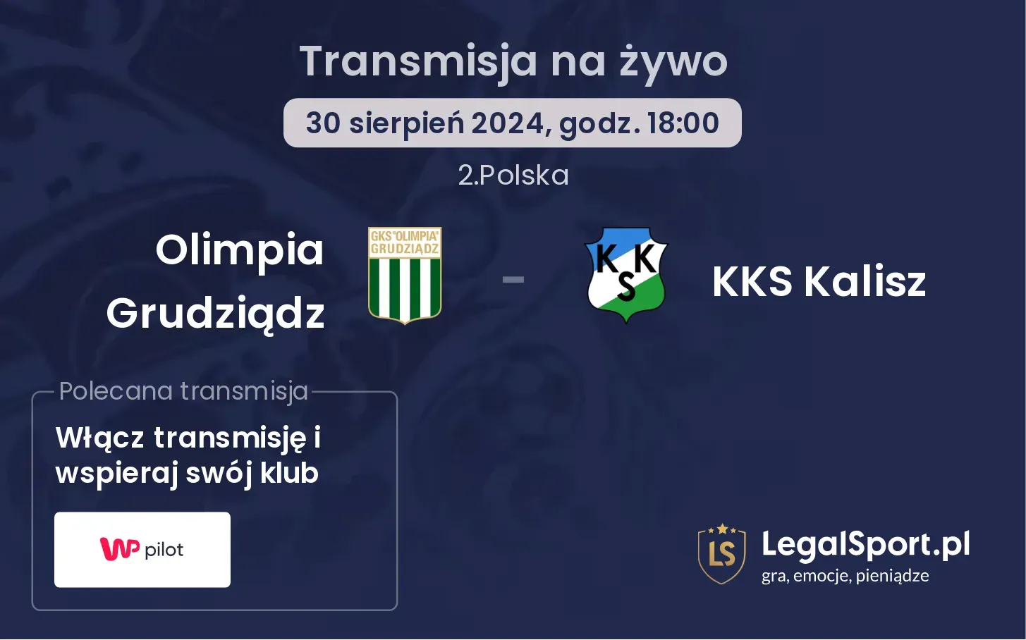 Olimpia Grudziądz - KKS Kalisz transmisja na żywo