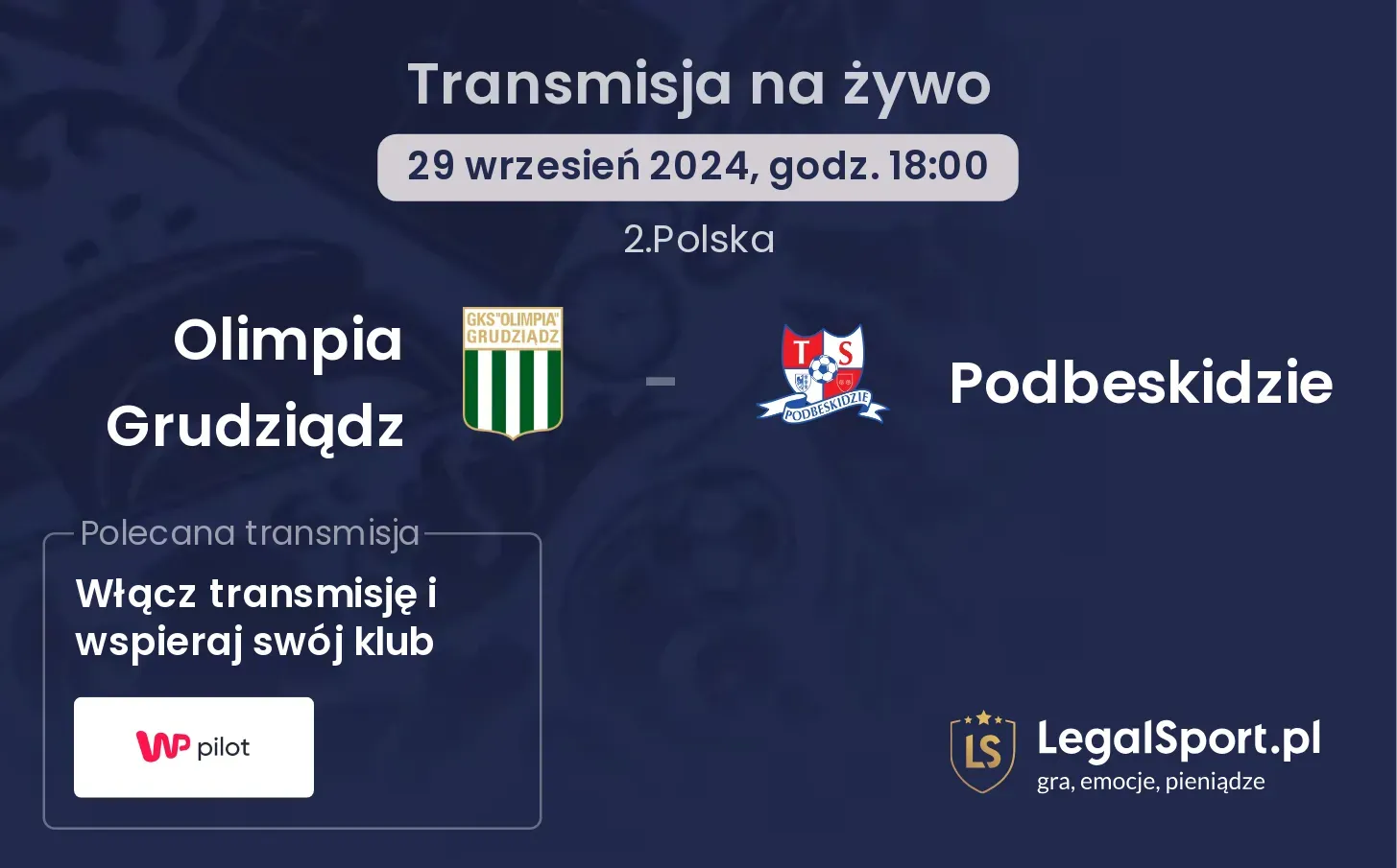 Olimpia Grudziądz - Podbeskidzie transmisja na żywo