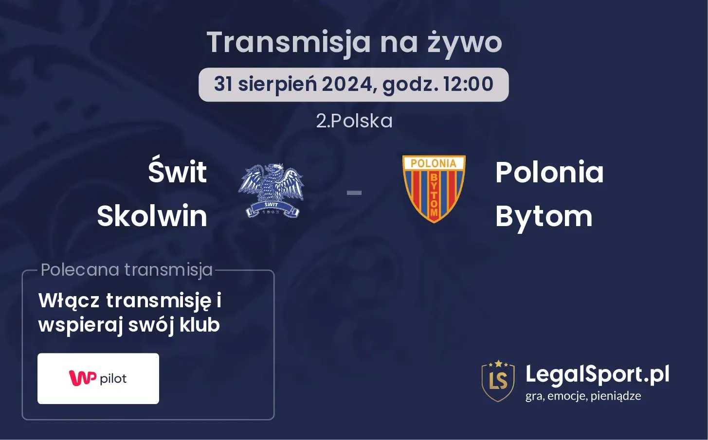 Świt Skolwin - Polonia Bytom transmisja na żywo