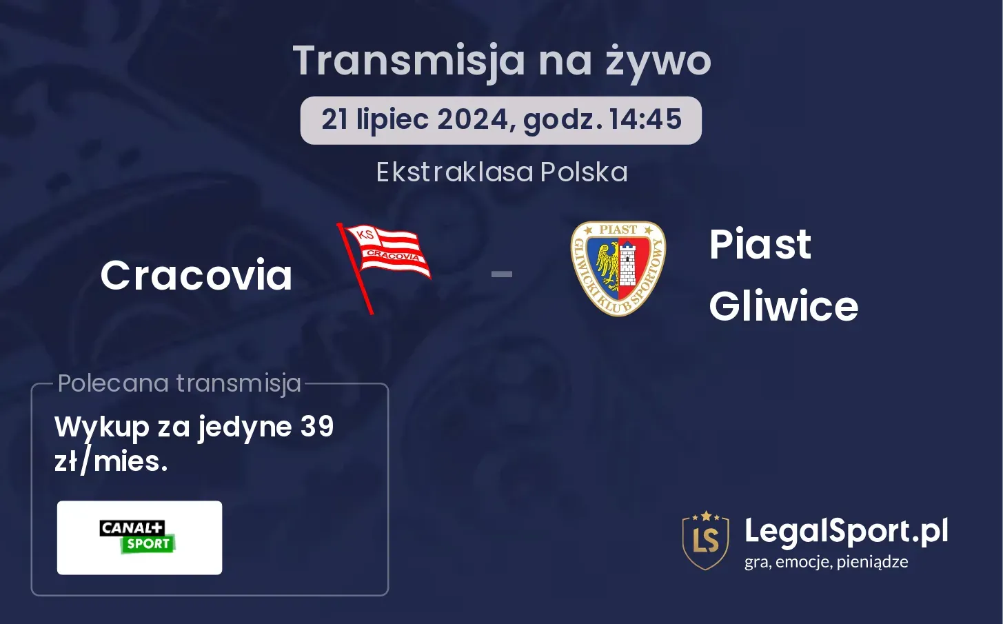 Cracovia - Piast Gliwice transmisja na żywo