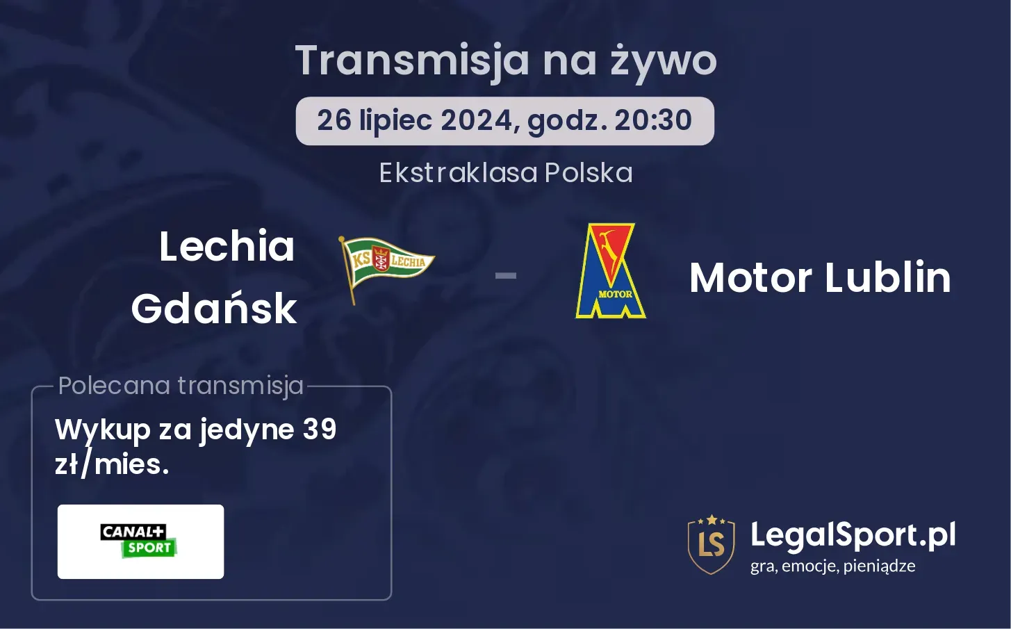 Lechia Gdańsk - Motor Lublin transmisja na żywo