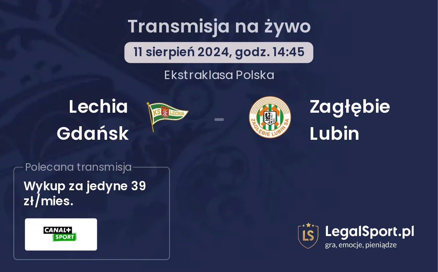 Lechia Gdańsk - Zagłębie Lubin transmisja na żywo