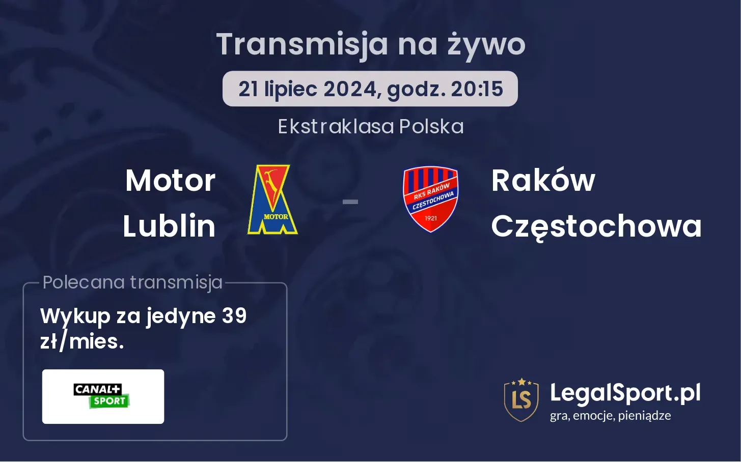 Motor Lublin - Raków Częstochowa transmisja na żywo