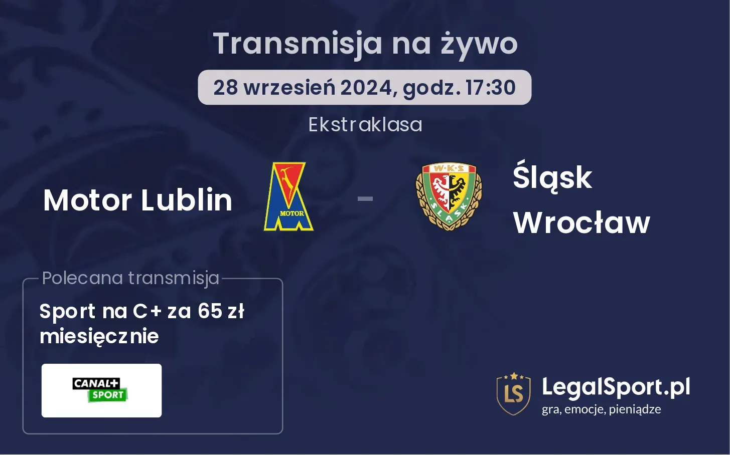 Motor Lublin - Śląsk Wrocław transmisja na żywo