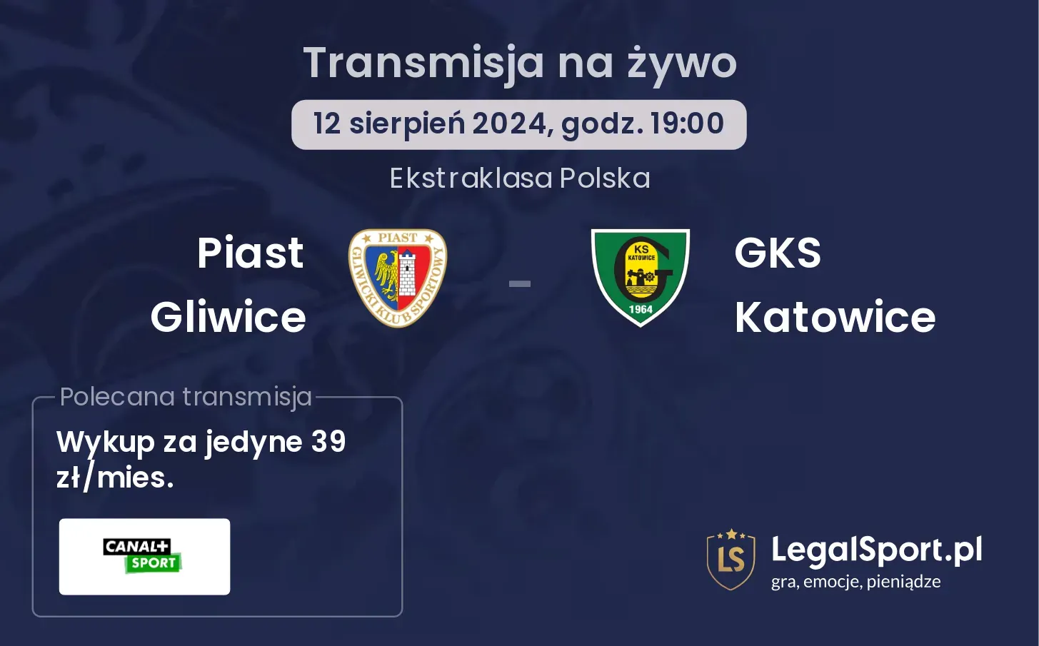 Piast Gliwice - GKS Katowice transmisja na żywo