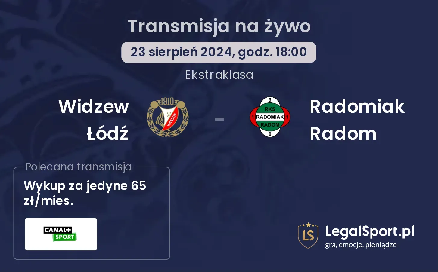 Widzew Łódź - Radomiak Radom transmisja na żywo