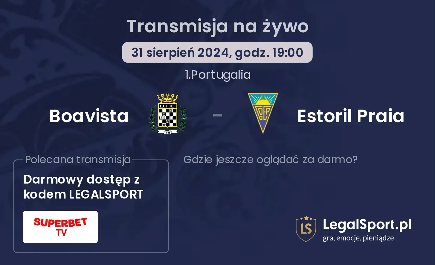 Boavista - Estoril Praia transmisja na żywo