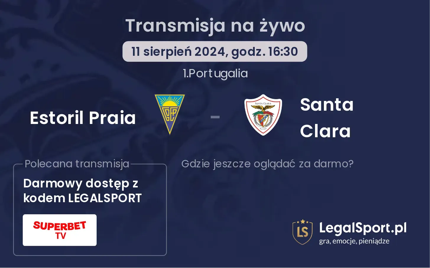 Estoril Praia - Santa Clara transmisja na żywo