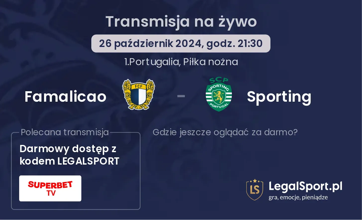 Famalicao - Sporting transmisja na żywo