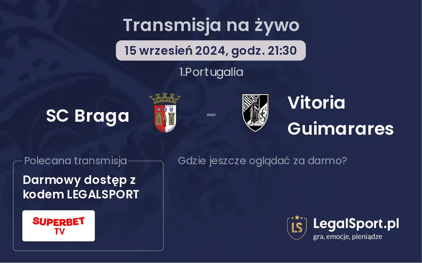 SC Braga - Vitoria Guimarares transmisja na żywo