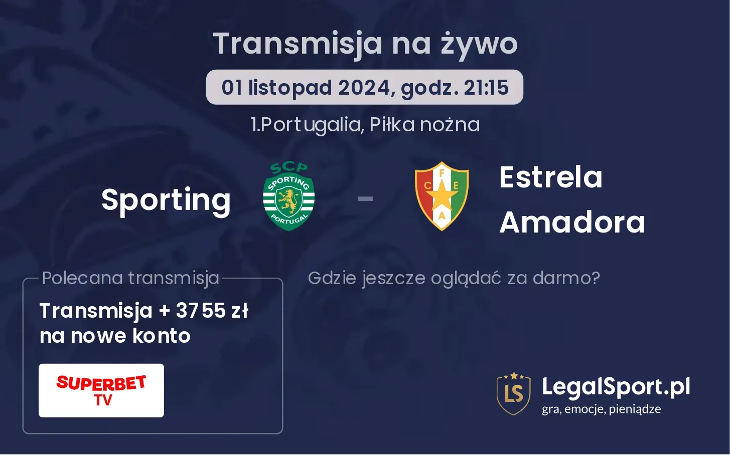 Sporting - Estrela Amadora transmisja na żywo