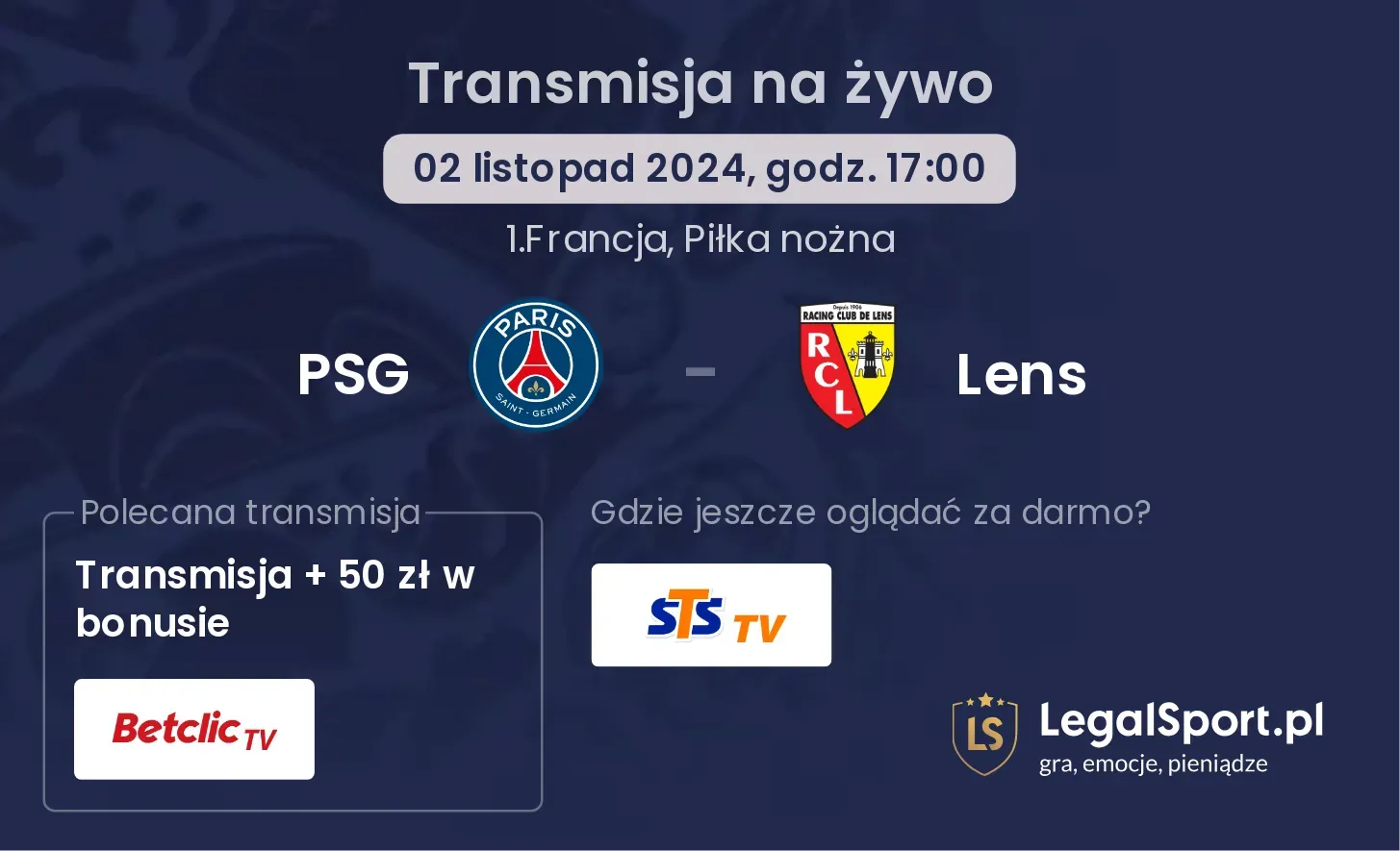 PSG - Lens transmisja na żywo