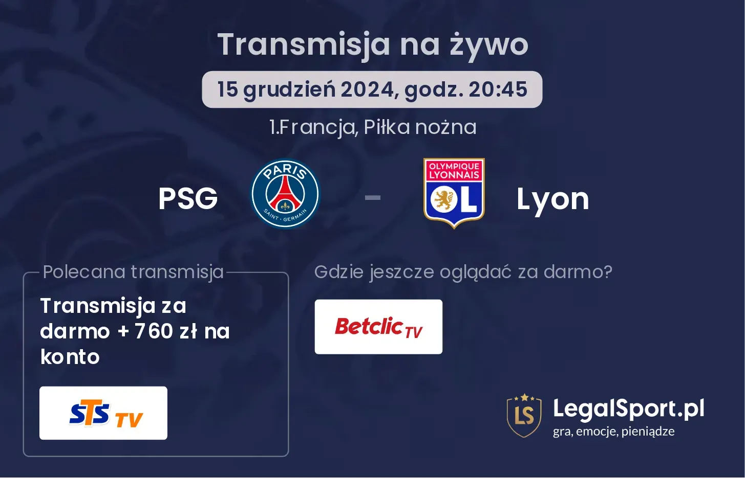 PSG - Lyon transmisja na żywo