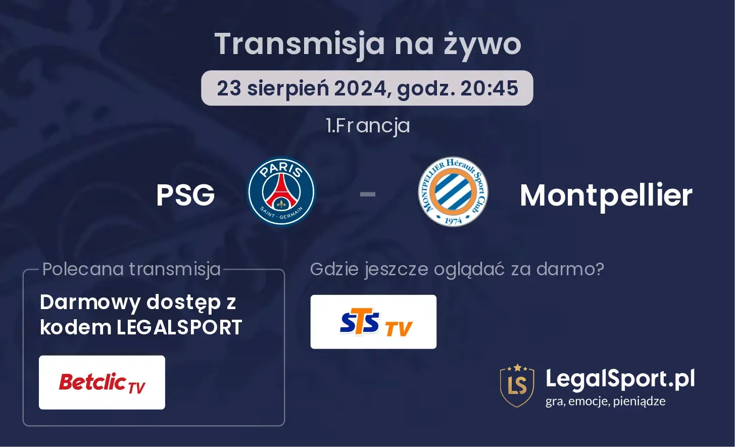 PSG - Montpellier transmisja na żywo