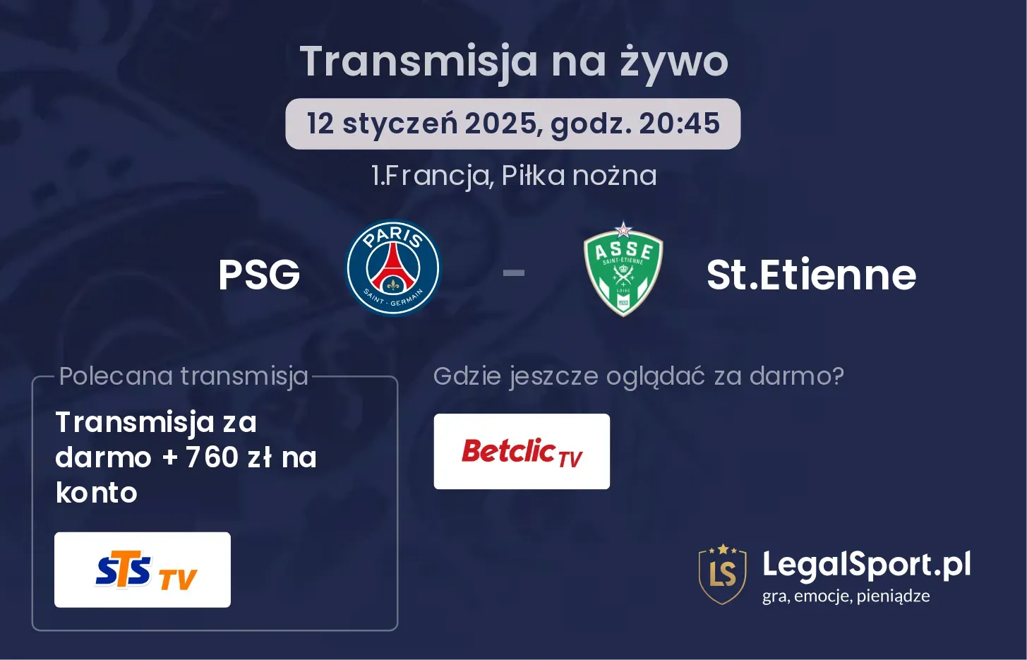 PSG - St.Etienne transmisja na żywo