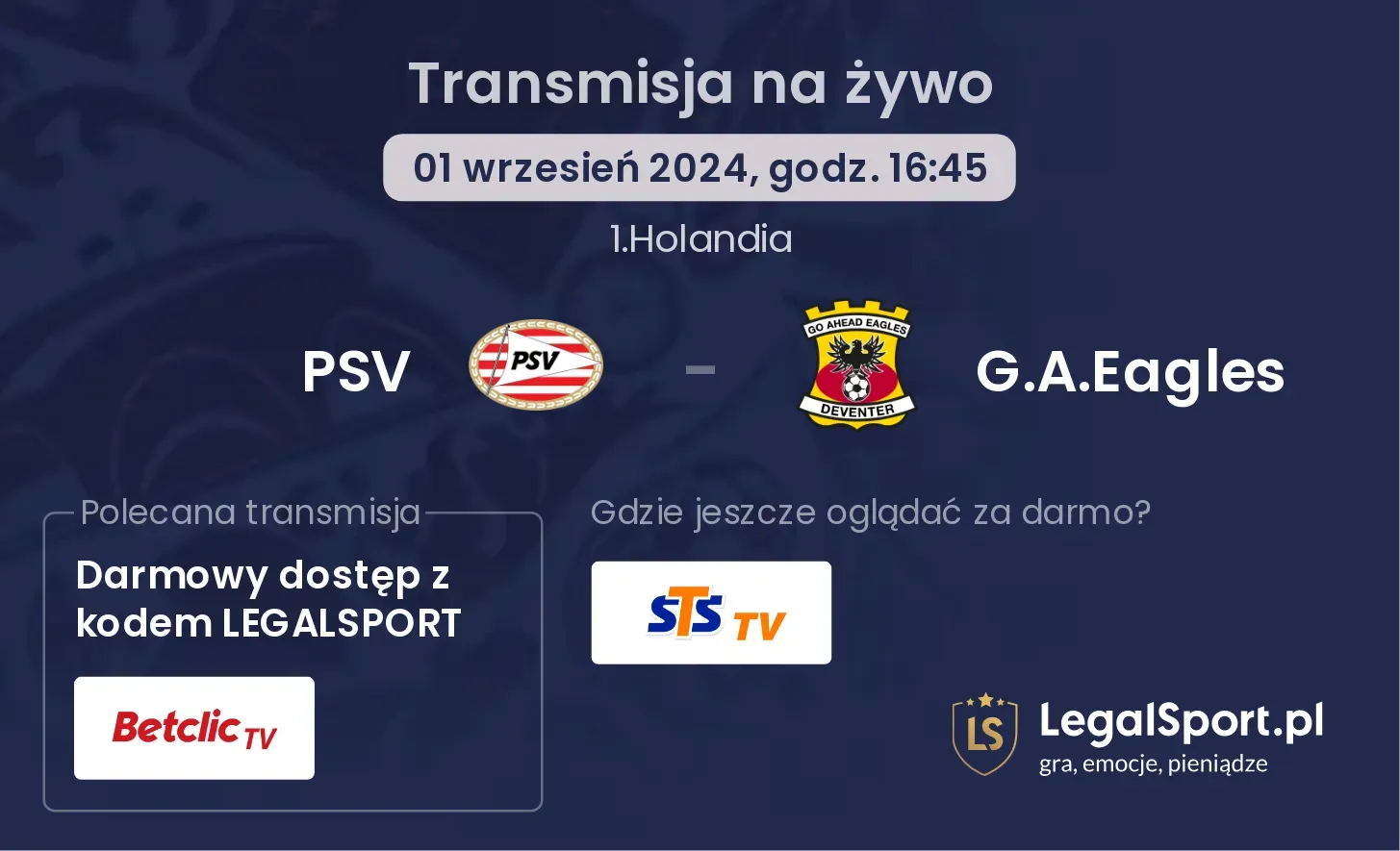 PSV - G.A.Eagles transmisja na żywo