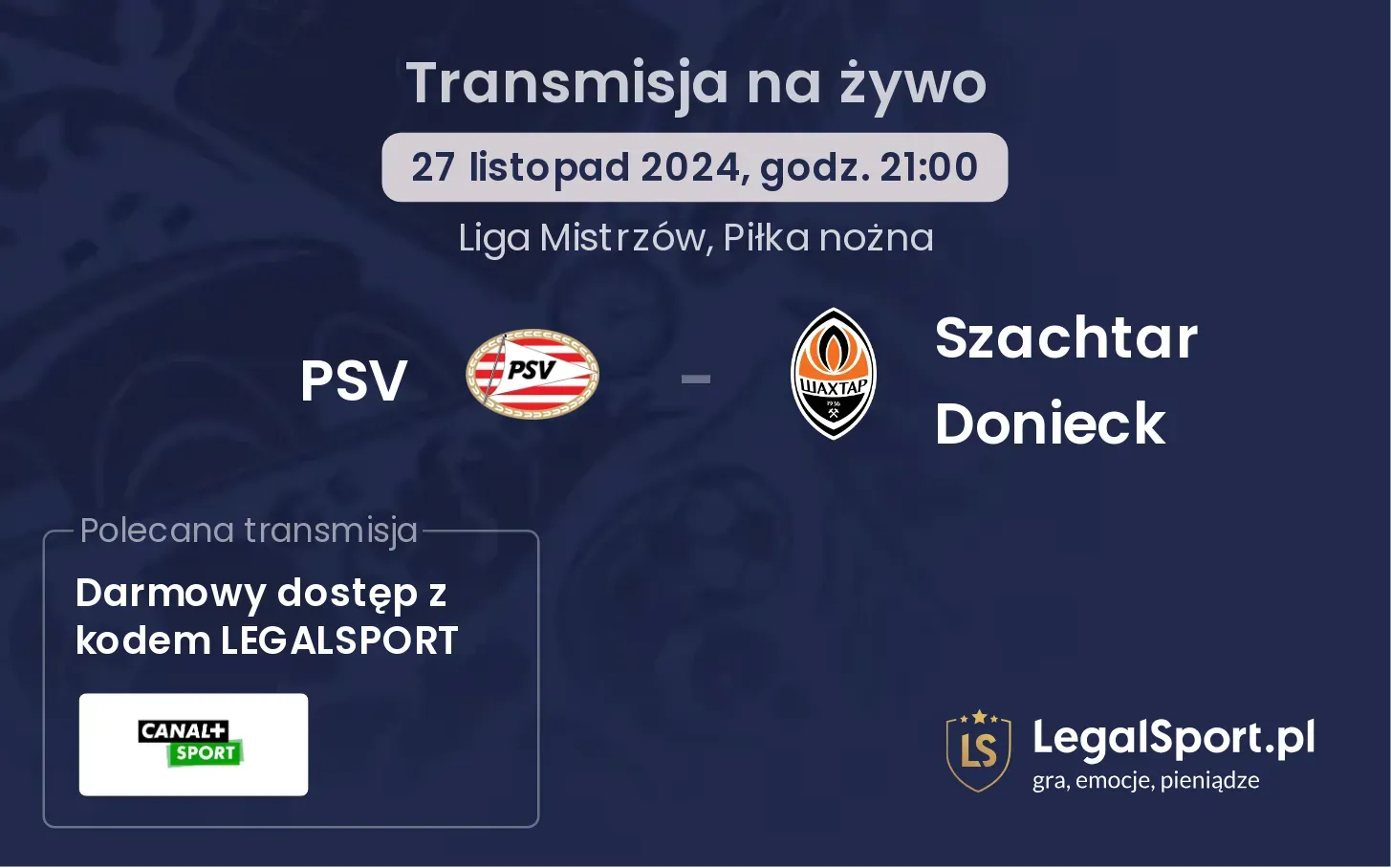 PSV - Szachtar Donieck transmisja na żywo