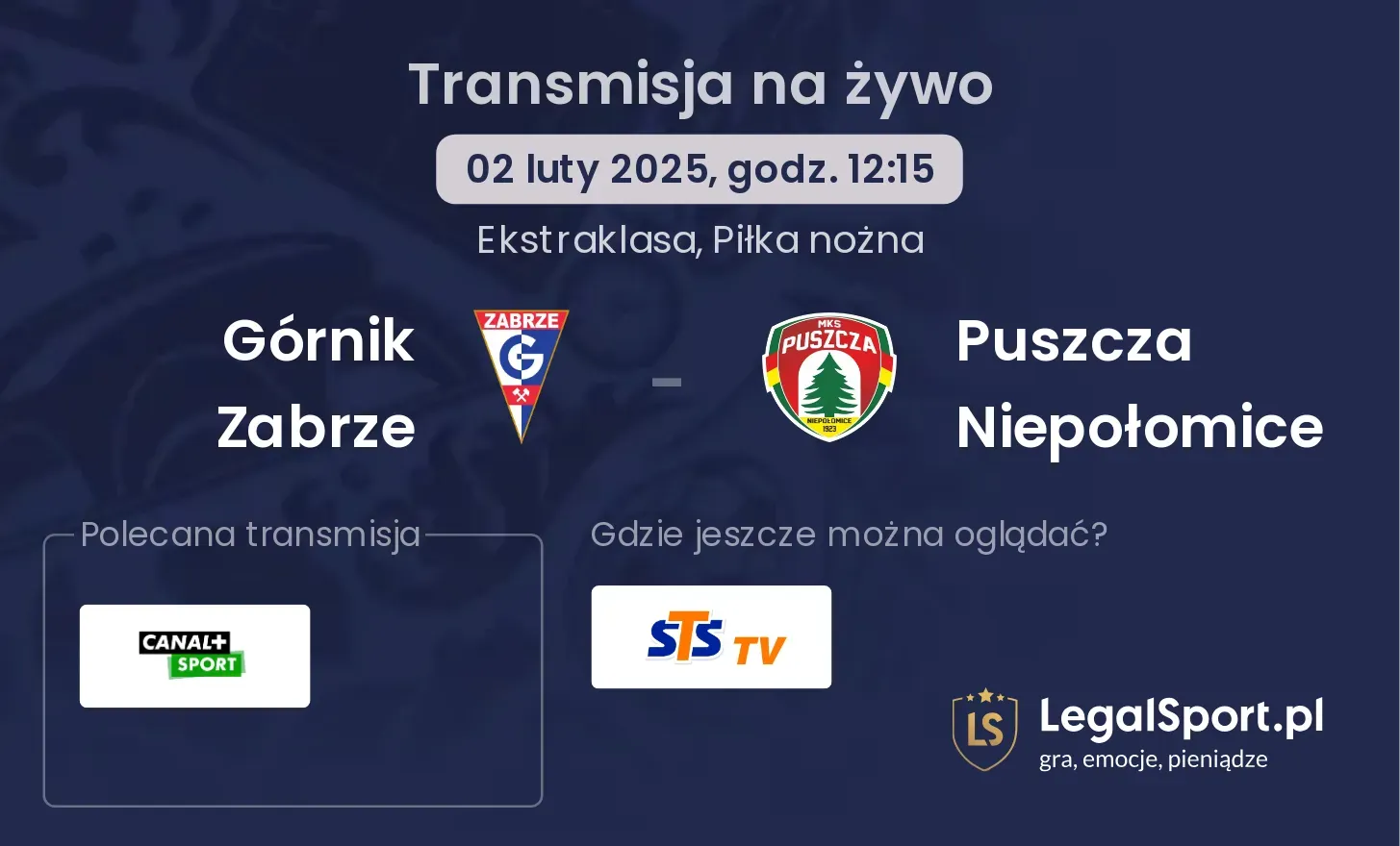 Górnik Zabrze - Puszcza Niepołomice gdzie oglądać?