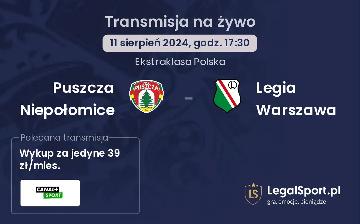 Puszcza Niepołomice - Legia Warszawa transmisja na żywo