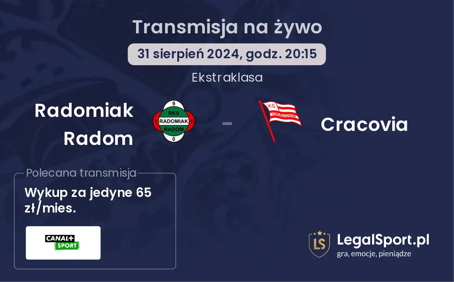 Radomiak Radom - Cracovia transmisja na żywo