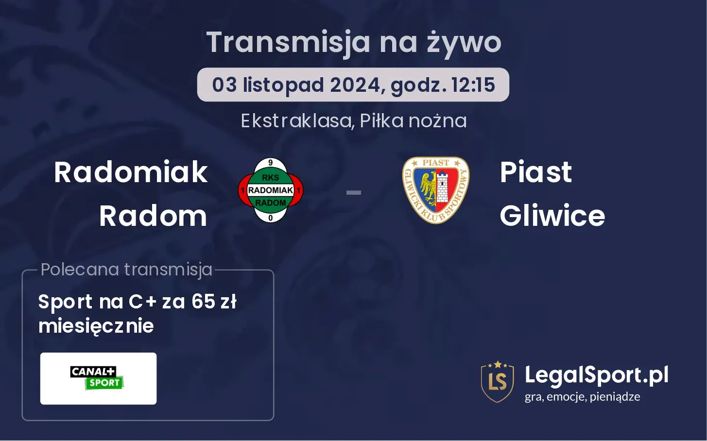 Radomiak Radom - Piast Gliwice transmisja na żywo