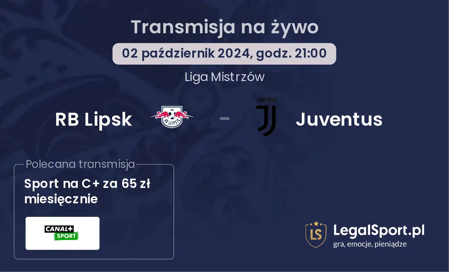 RB Lipsk - Juventus transmisja na żywo