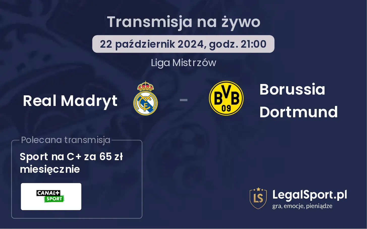 Real Madryt - Borussia Dortmund transmisja na żywo